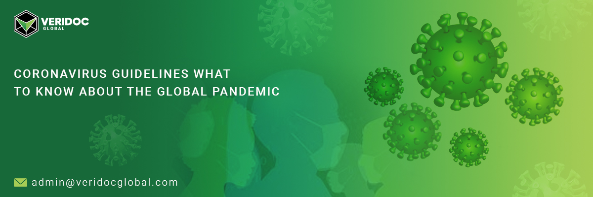 Coronavirus Guidelines What to Know About the Global Pandemic